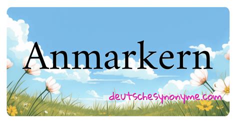 anmarkern|anmarkern translation in German 